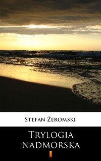 Trylogia nadmorska
