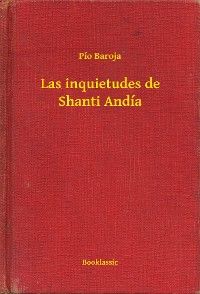 Las inquietudes de Shanti Andía