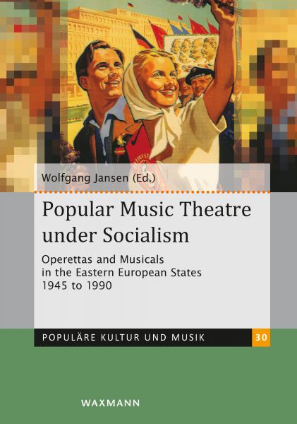 Popular Music Theatre under Socialism