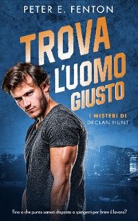 Trova L'uomo Giusto