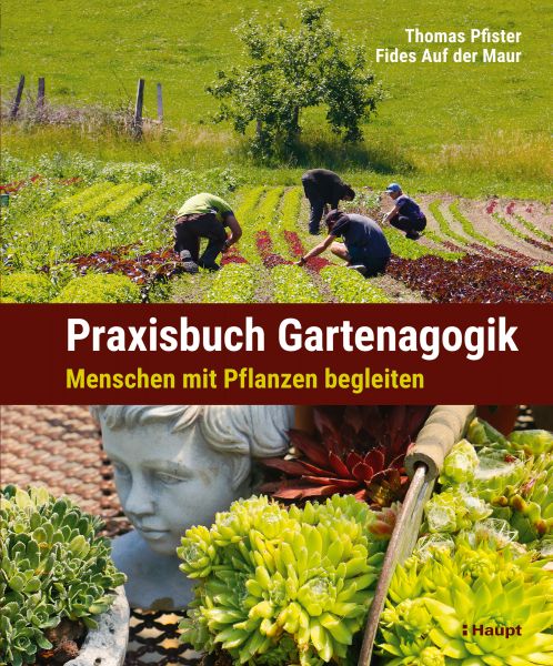 Praxisbuch Gartenagogik