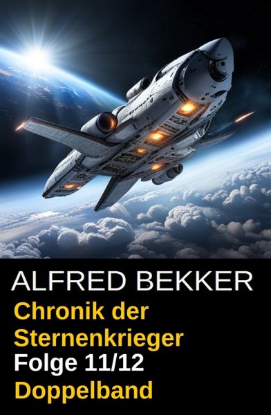 Folge 11/12 - Chronik der Sternenkrieger Doppelband