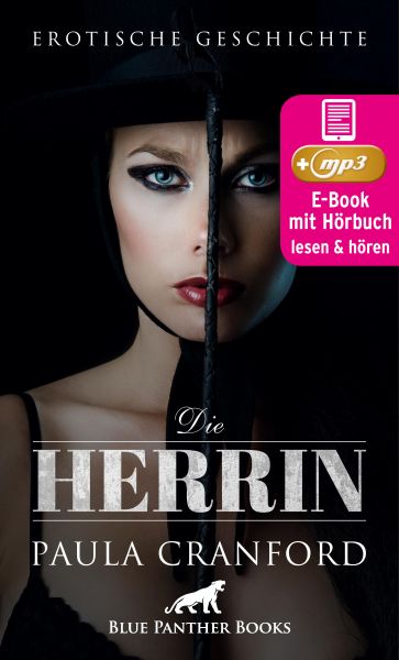 Die Herrin | Erotik Audio Story | Erotisches Hörbuch
