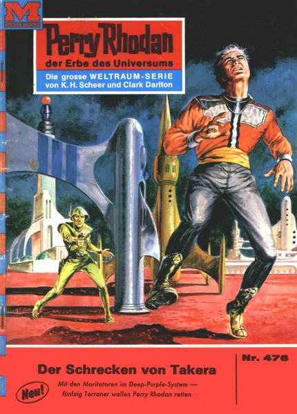 Perry Rhodan 476: Der Schrecken von Takera