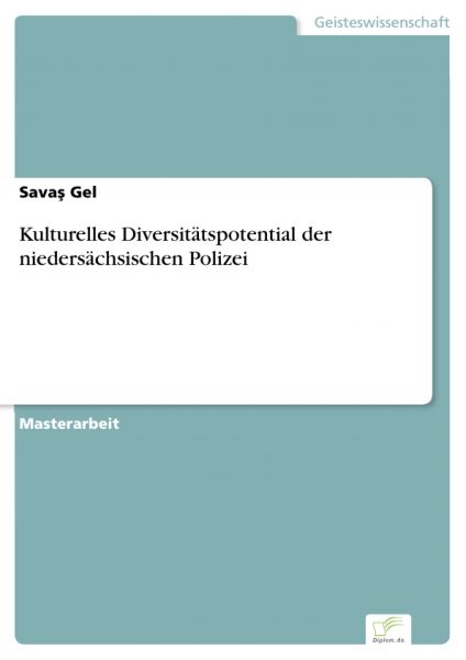 Kulturelles Diversitätspotential der niedersächsischen Polizei
