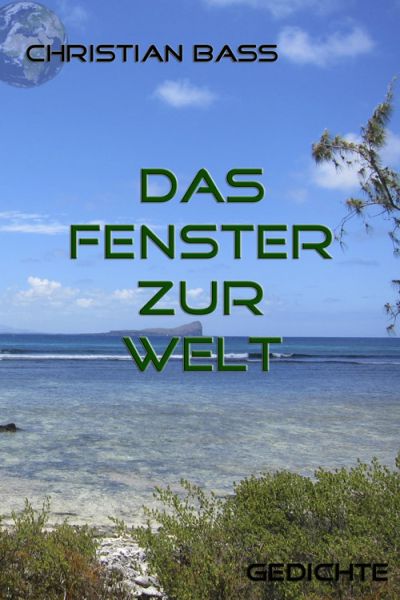 Das Fenster zur Welt