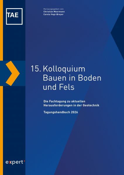 15. Kolloquium Bauen in Boden und Fels