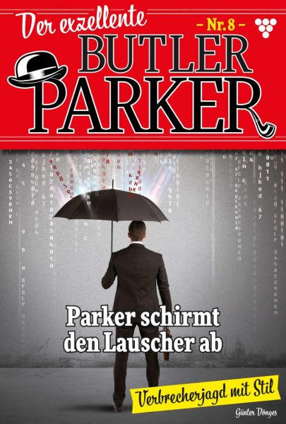Der exzellente Butler Parker 8 – Kriminalroman