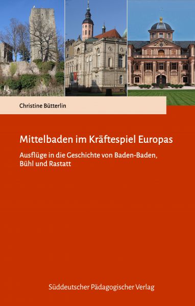 Mittelbaden im Kräftespiel Europas