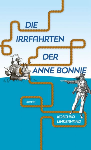 Die Irrfahrten der Anne Bonnie