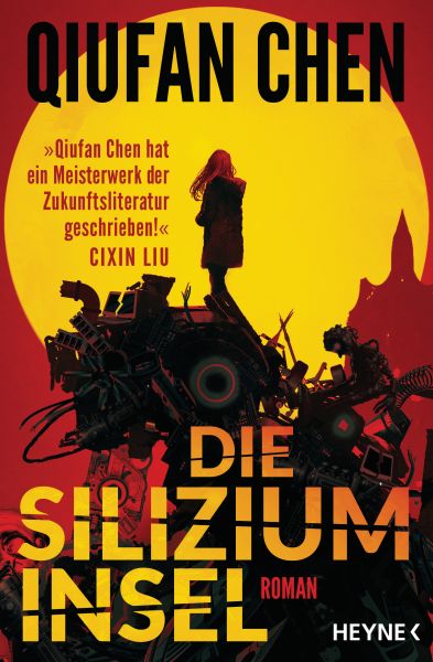 Cover Qiufan Chen: Die Siliziuminsel