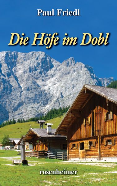 Die Höfe im Dobl
