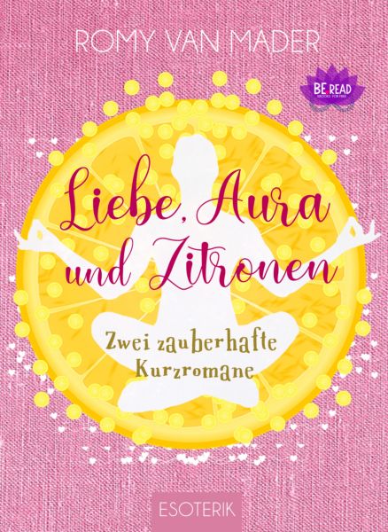 Liebe, Aura und Zitronen