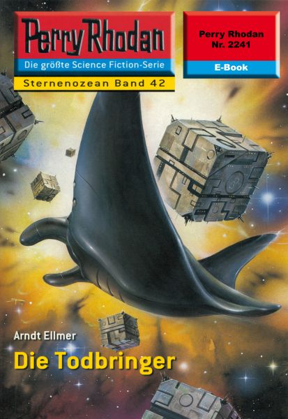 Perry Rhodan 2241: Die Todbringer