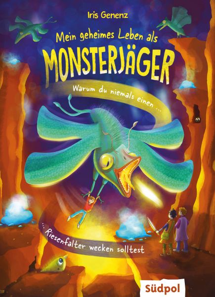 Mein geheimes Leben als Monsterjäger – Warum du niemals einen Riesenfalter wecken solltest