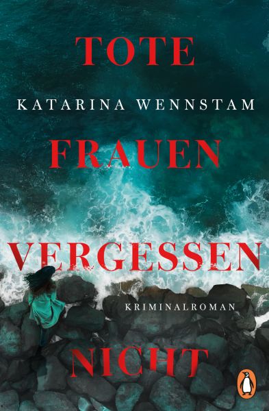 Tote Frauen vergessen nicht