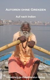 Autoren ohne Grenzen - Auf nach Indien