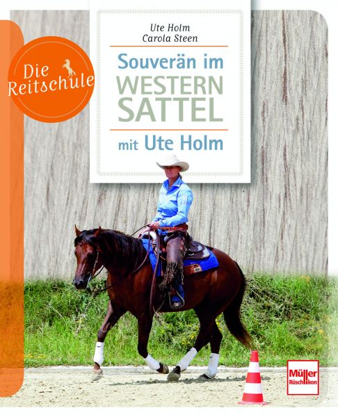 Souverän im Westernsattel - mit Ute Holm