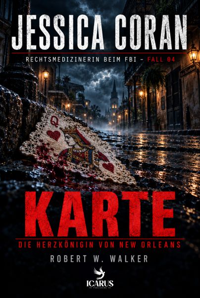 KARTE - Die Herzkönigin von New Orleans (Jessica Coran 4)