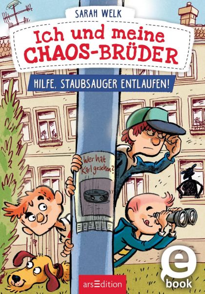 Ich und meine Chaos-Brüder – Hilfe, Staubsauger entlaufen! (Ich und meine Chaos-Brüder 2)