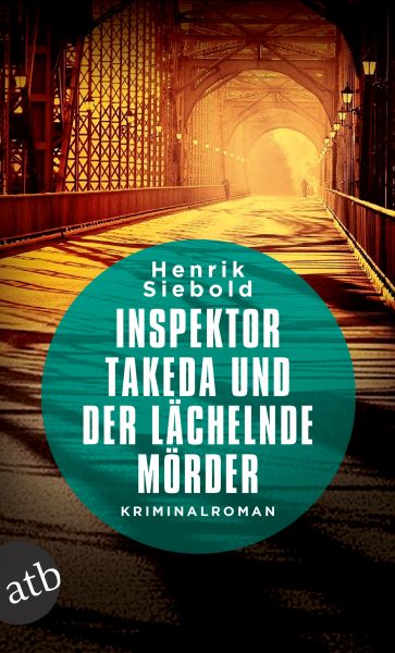 Inspektor Takeda und der lächelnde Mörder