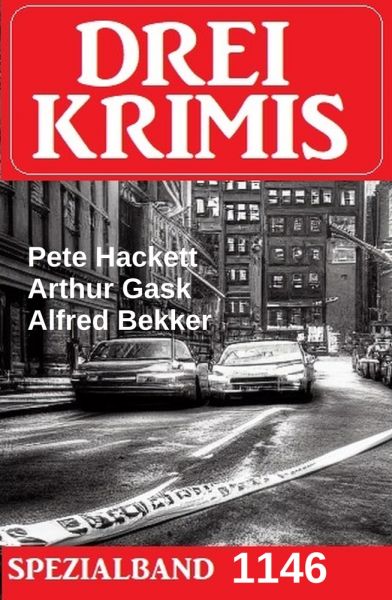 Drei Krimis Spezialband 1146