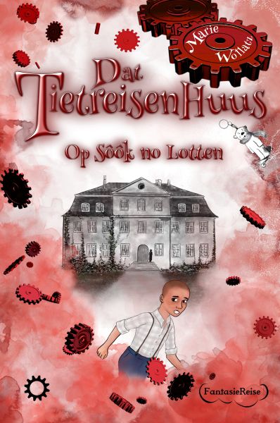 Dat Tietreisenhuus - Op Sȫȫk no Lotten