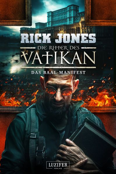 DAS BAAL-MANIFEST (Die Ritter des Vatikan 23)