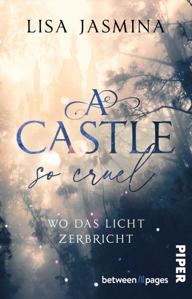 A Castle so Cruel – Wo das Licht zerbricht