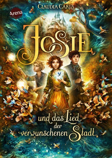 Josie und das Lied der verwunschenen Stadt