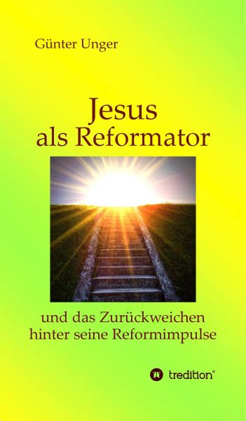 Jesus als Reformator