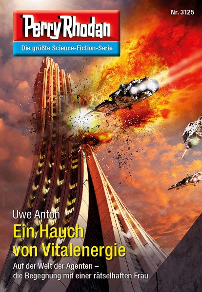 Perry Rhodan 3125: Ein Hauch von Vitalenergie