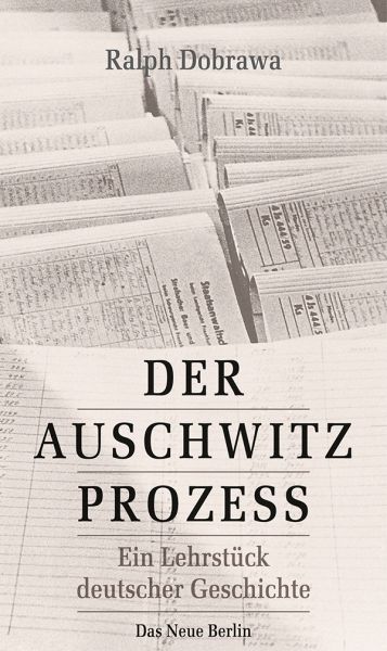 Der Auschwitz-Prozess