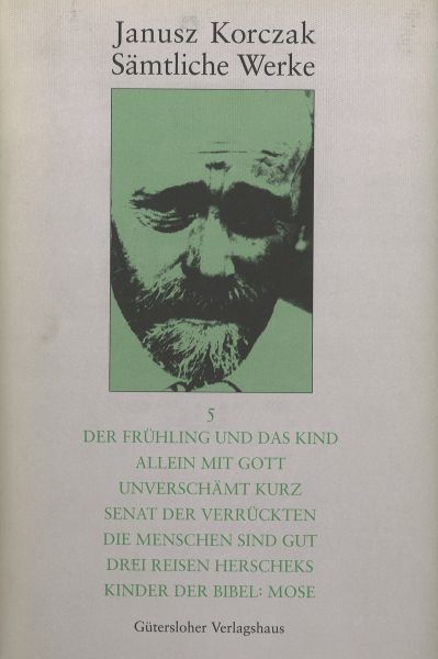 Der Frühling und das Kind. Allein mit Gott. Unverschämt kurz. Senat der Verrückten. Die Menschen si