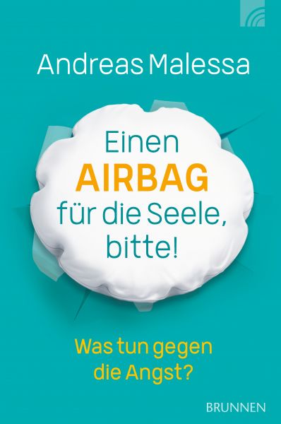 Einen Airbag für die Seele, bitte!