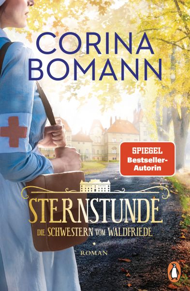 Cover Corina Bomann: Sternstunde - Die Schwestern von Waldfriede Band 1
