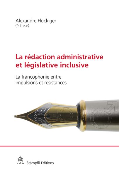 La rédaction administrative et législative inclusive (Open Access)