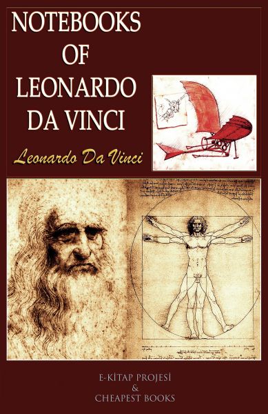 Notebooks of Leonardo Da Vinci