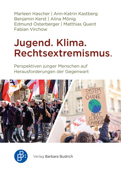Jugend. Klima. Rechtsextremismus.
