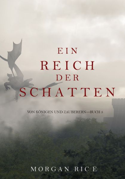 Ein Reich der Schatten (Von Königen und Zauberern — Buch 5)