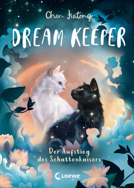 Dream Keeper (Band 4) - Der Aufstieg des Schattenkaisers