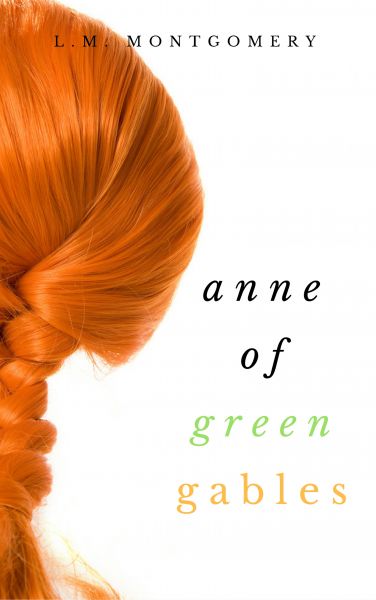 Anne of Green Gables (Collection)