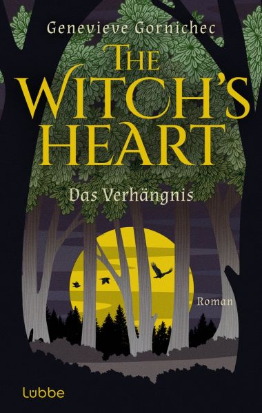 The Witch's Heart - Das Verhängnis