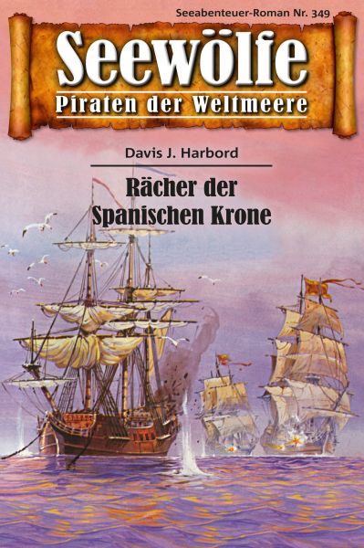 Seewölfe - Piraten der Weltmeere 349