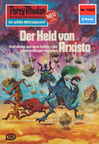 Perry Rhodan 1022: Der Held von Arxisto