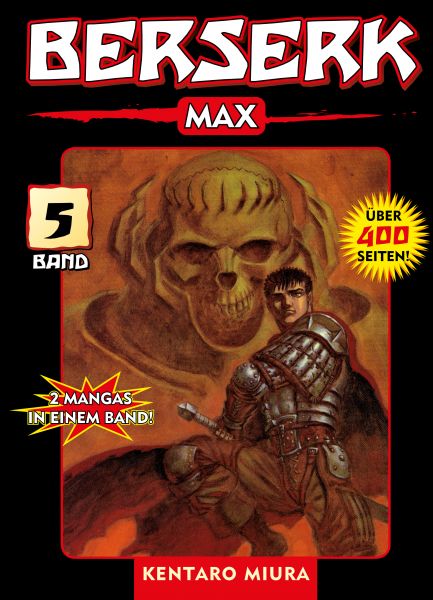 Berserk Max, Band 5