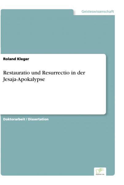 Restauratio und Resurrectio in der Jesaja-Apokalypse