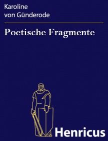 Poetische Fragmente