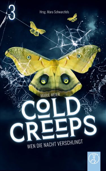 Cold Creeps 3 - Wen die Nacht verschlingt