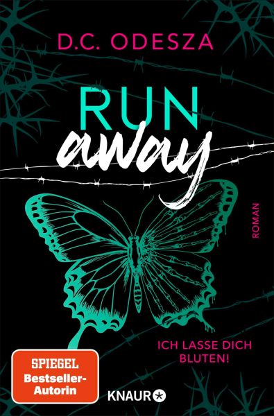 Run away – Ich lasse dich bluten!